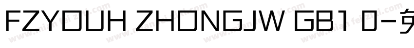 FZYOUH ZHONGJW GB1 0字体转换